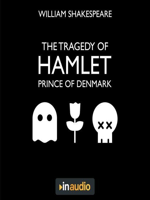 Title details for Hamlet by William Shakespeare - Wait list